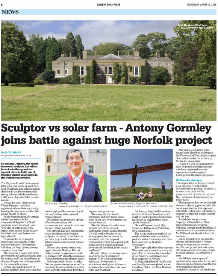 A clipping from the Eastern Daily Press dated 11th March 2026 with an article detailing Sir Antony Gormley's objection to the proposed Droves solar farm.